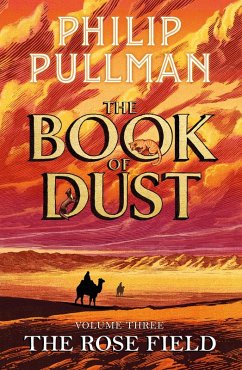 Cover The Rose Field: The Book of Dust Volume Three