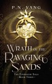 Wrath of the Ravaging Sands (The Epidmauri Saga, #3) (eBook, ePUB)