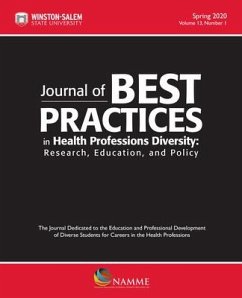Journal of Best Practices in Health Professions Diversity, Volume 13, Number 1, Spring 2020 Journal of Best Practices in Health Professions Diversity, Volume 13, Number 1, Spring 2020