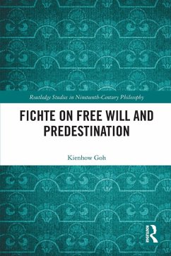 Cover Fichte on Free Will and Predestination