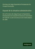 Exposé de la situation administrative Exposé de la situation administrative