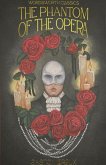 The Phantom of the Opera The Phantom of the Opera