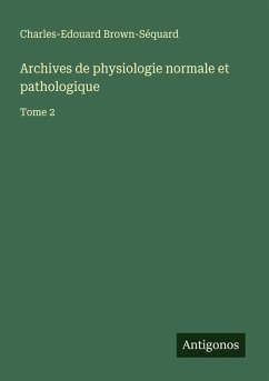 Cover Archives de physiologie normale et pathologique
