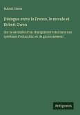 Dialogue entre la France, le monde et Robert Owen