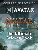 Avatar Fire and Ash Ultimate Sticker Book Avatar Fire and Ash Ultimate Sticker Book