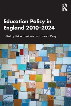 Cover Education Policy in England 2010-2024