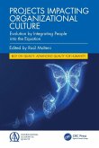 Projects Impacting Organizational Culture