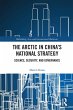 The Arctic in China's National Strategy - Bild 1