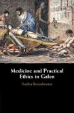 Medicine and Practical Ethics in Galen Medicine and Practical Ethics in Galen