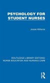 Psychology for Student Nurses Psychology for Student Nurses
