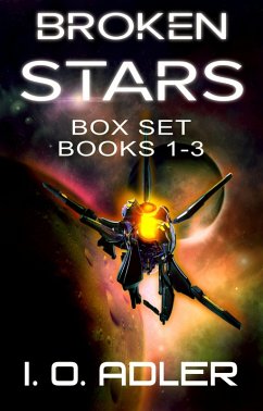 Broken Stars Boxed Set (eBook, ePUB) - Adler, I. O.