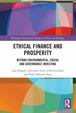 Ethical Finance and Prosperity - Biggeri, Ugo; Ferri, Giovanni; Ielasi, Federica
