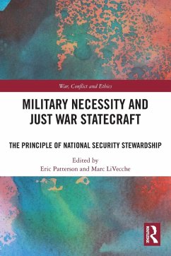 Cover Military Necessity and Just War Statecraft