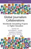 Global Journalism Collaborations