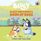 Bluey: Bluey and Bingo's Book of Bugs Bluey: Bluey and Bingo's Book of Bugs
