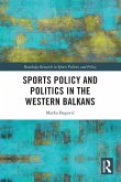 Sports Policy and Politics in the Western Balkans Sports Policy and Politics in the Western Balkans