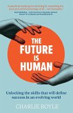 The Future is Human The Future is Human