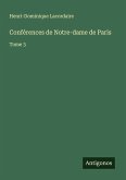 Conférences de Notre-dame de Paris Conférences de Notre-dame de Paris