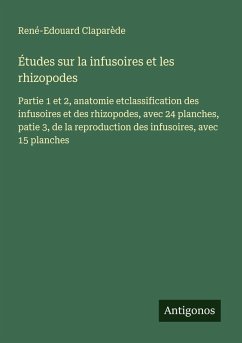 Cover Études sur la infusoires et les rhizopodes