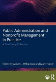 Public Administration and Nonprofit Management in Practice