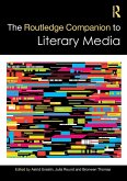 The Routledge Companion to Literary Media The Routledge Companion to Literary Media