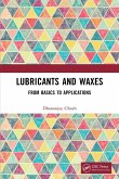 Lubricants and Waxes