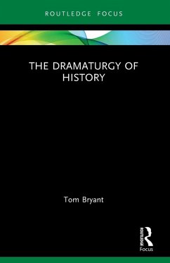 Cover The Dramaturgy of History