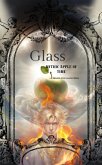 Glass: Mythic Apple of Time (Phoenix Ashes Tears of Glass, #2) (eBook, ePUB)