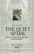 The Quiet Spark (eBook, ePUB) - Bild 1