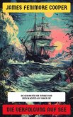 Die Verfolgung auf See (eBook, ePUB) Die Verfolgung auf See (eBook, ePUB)