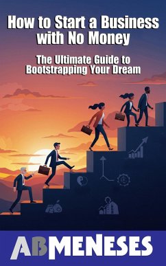 Cover How To Start A Business With No Money (eBook, ePUB)