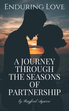 Cover Enduring Love: A Journey Through the Seasons of Partnership (eBook, ePUB)