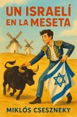 Un israelí en la meseta (eBook, ePUB)