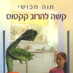 קשה להרוג קקטוס (MP3-Download) - חבושי, חוה