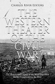 The Western Theater of the Civil War (eBook, ePUB) The Western Theater of the Civil War (eBook, ePUB)