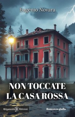 Non toccate la casa rossa (eBook, ePUB) - Novara, Eugenio