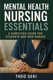 Mental Health Nursing Essentials (eBook, ePUB) Mental Health Nursing Essentials (eBook, ePUB)