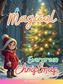 A Magical Evergreen Christmas (eBook, ePUB)