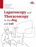 Laparoscopy and Thoracoscopy in the dog and cat (eBook, ePUB) Laparoscopy and Thoracoscopy in the dog and cat (eBook, ePUB)