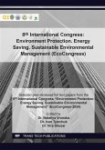 8th International Congress: Environment Protection. Energy Saving. Sustainable Environmental Management (EcoCongress) (eBook, PDF) 8th International Congress: Environment Protection. Energy Saving. Sustainable Environmental Management (EcoCongress) (eBook, PDF)