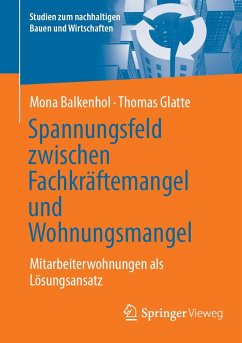 Spannungsfeld zwischen Fachkräftemangel und Wohnungsmangel (eBook, PDF) Cover Spannungsfeld zwischen Fachkräftemangel und Wohnungsmangel (eBook, PDF)