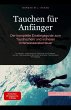 Tauchen für Anfänger: Der komplette... - Bild 1