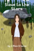 Slave to the Stars (eBook, ePUB) Slave to the Stars (eBook, ePUB)