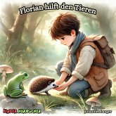 Florian hilft den Tieren (MP3-Download) Florian hilft den Tieren (MP3-Download)