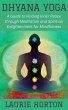 Dhyana Yoga: A Guide to Finding Inner... - Bild 1