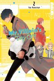 Mr. Villain's Day Off, Band 02 (eBook, PDF) Mr. Villain's Day Off, Band 02 (eBook, PDF)