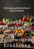 Schwangerschaftsdiabetes? Kein Problem! (eBook, ePUB)