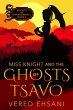 Miss Knight and the Ghosts of Tsavo... - Bild 1