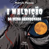 A maldição da mina abandonada (MP3-Download)