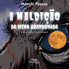 A maldição da mina abandonada (MP3-Download) - Pessoa, Márcio